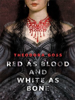 cover image of Red as Blood and White as Bone: a Tor.Com Original